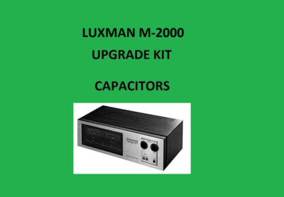 Verstärker LUXMAN M-2000 Reparatur KIT Kondensator Restauration Service Recap...
