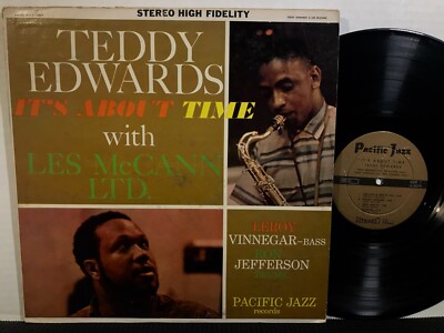 TEDDY EDWARDS It s About Time With LES McCANN LP PACIFIC JAZZ STEREO-6 1960 Jazz