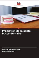 Promotion De La Santé Bucco-Dentaire Vikram Pal Aggarwal