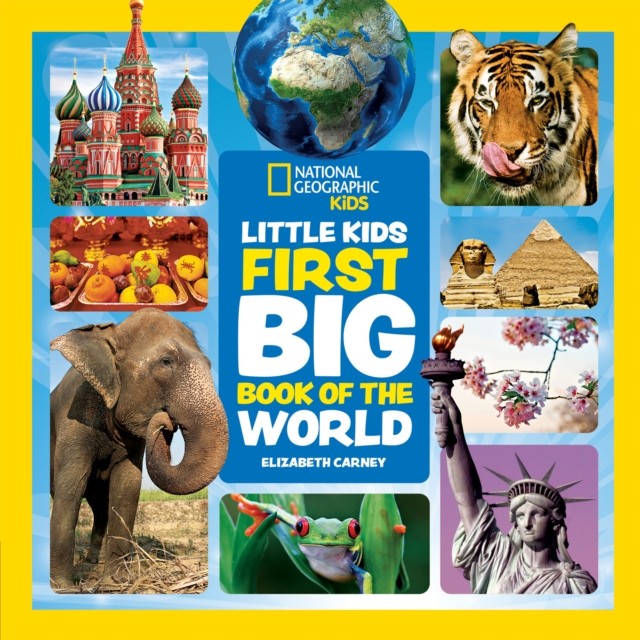 Little Kids First Big Book of The World by Elizabeth Carney (Hardback Book)