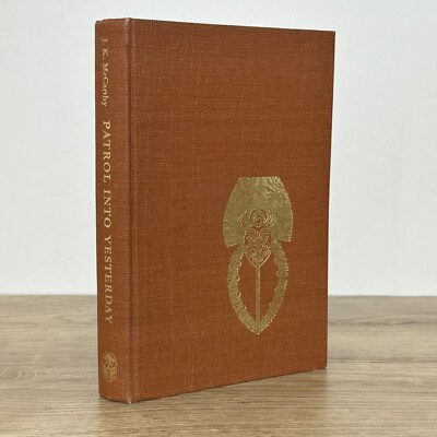 Patrol Into Yesterday: My New Guinea Years, John Keith McCarthy (First Ed 1963)