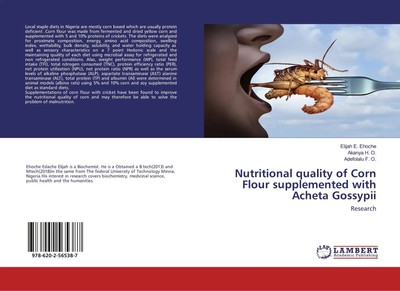 Nutritional quality of Corn Flour supplemented with Acheta Gossypii Research