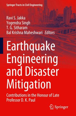 Ravi S. Jakka (u. a.) | Earthquake Engineering and Disaster Mitigation | Buch