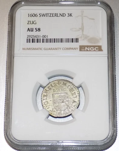 Switzerland ZUG 1606 3 Kreuzer NGC AU58 Swiss Cantons 3K ABOUT UNC COIN