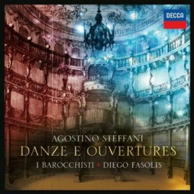 Danze E Ouvertures, Agostino Steffani - I Barocchisti,  Diego Fasolis OVP