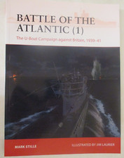 Battle of the Atlantic (1) : The U-Boat Campaign Against Britain, 1939-41
