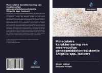 Abeer Jabbar (U. A.) | Moleculaire Karakterisering Van Meervoudige...