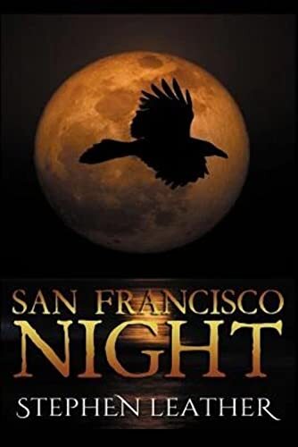 San Francisco Night: The 6th Jack Nightingale Supernatural Thril