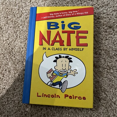 Big Nate Ser.: Big Nate: in a Class by Himself by Lincoln Peirce