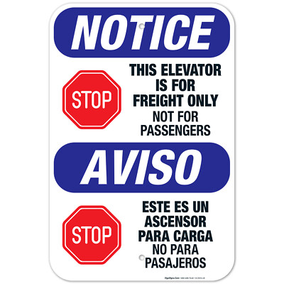 This Elevator Is For Freight Only Not For Passengers Bilingual, OSHA Notice Sign