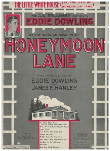 Little White House ~ At The End Of Honeymoon Lane ~ Sheet Music ~ 1926 ~ Musical - Picture 1 of 3