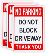 3 Pack No Parking Do Not Block Driveway Sign 10"x 7" .04" Aluminum Reflective Si