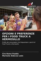 Ciro Romo Puebla (U. A.) | Opzioni E Preferenze PER I Food Truck A Hermosillo