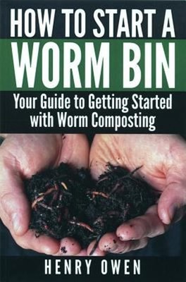 How to Start a Worm Bin : Your Guide to Getting Started with Worm