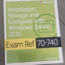 Microsoft Press Exam Ref 70-740 Windows Serve...