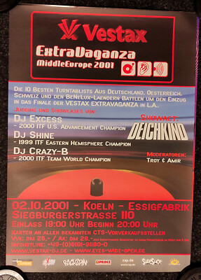 Vestax Extravaganza 2001 Deichkind ITF DJ Shine DJ Excess DJ Crazy-B Poster RAR!