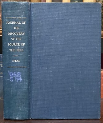 JOURNAL OF THE DISCOVERY OF THE NILE - Speke, 1864 - ANCIENT EGYPT NILE SOURCE