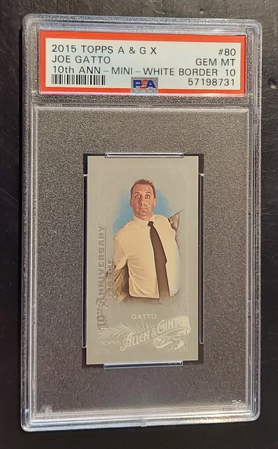 JOE GATTO 2015 Topps Allen & Ginter X WHITE BORDER SILVER MINI PSA 10 POP 1