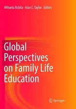 Global Perspectives on Family Life Education by Mihaela Robil... - 9783030084875