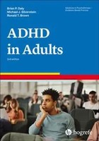 Attention-Deficit/Hyperactivity Disorder In Adults | Brian P. Daly (U. A.)