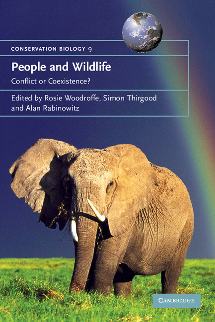 People and Wildlife, Conflict or Co-existence? Woodroffe Thirgood Rabinowitz