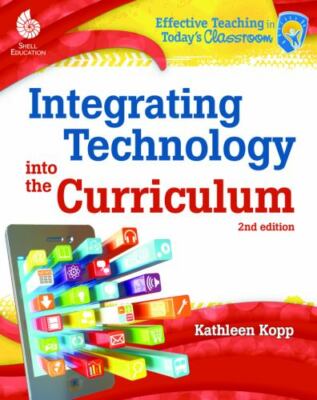 Integrating Technology into the Curriculum, Paperback by Kopp, Kathleen; McQu...