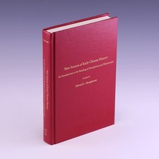 New Sources of Early Chinese History: An Introduction by Edward L. Shaughnessy