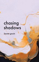 Chasing Shadows Lauren Gouin Taschenbuch Englisch 2024 Tellwell Talent