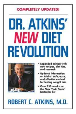 Dr. Atkins' New Diet Revolution - Hardcover By Robert C. Atkins - GOOD