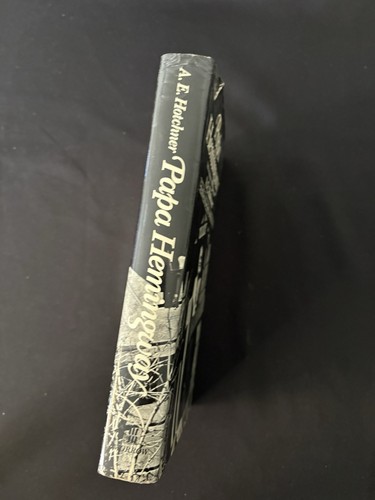 Papa Hemingway: The Ecstasy and Sorrow by A.E. Hotchner First Revised Edition - Imagen 2 de 10