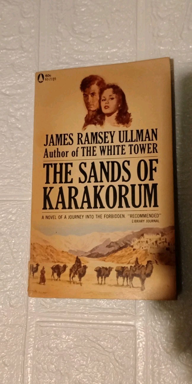 The Sands Of Karakorum by James Ramsey Ullman (1953) (PB)