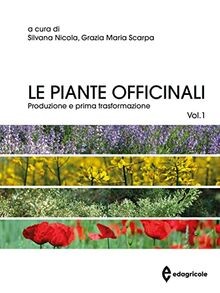 Le Piante Officinali. Vol. 1: Coltivazione E Prima ... | Buch | Zustand sehr gut