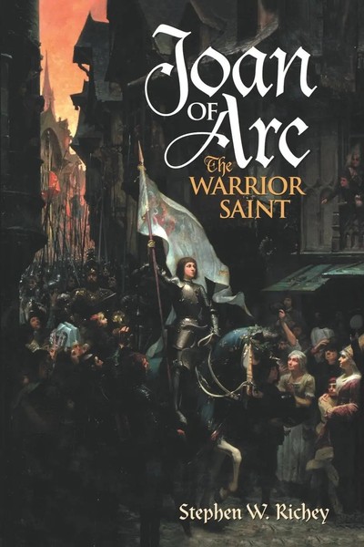 Stephen W. Richey | Joan Of Arc | Taschenbuch | Englisch (2003) | Praeger-image