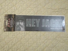 Duck Dynasty Bumper Sticker "Hey Jack!" (New/Sealed)