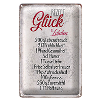 Blechschild Spruch 20X30Cm Rezept GlüCk Zutaten