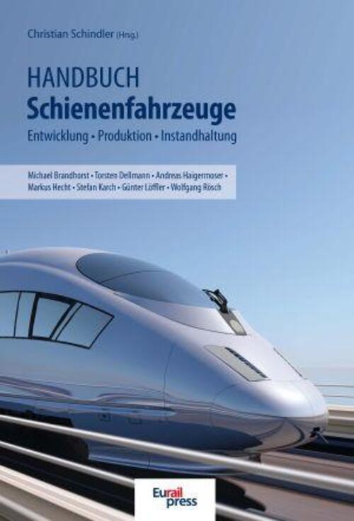 Thumbnail - Handbuch Schienenfahrzeuge | Entwicklung, Produktion, Instandhaltung |