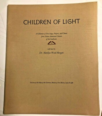 Children of Light- 5 Songs & Prayers from Native American SW- Apache-Pueblo