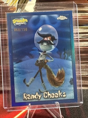 2025 Topps Chrome SpongeBob #112 Randy Cheeks Blue Refractor #/150