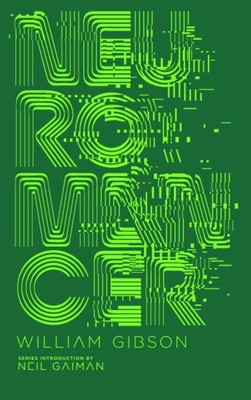 Neuromancer, Hardcover by Gibson, William; Gaiman, Neil (INT), Brand New, Fre...