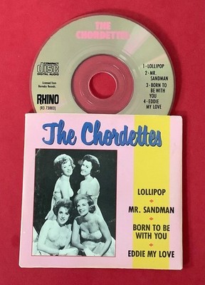 THE CHORDETTES LIL' BIT OF GOLD 4 TRACK 3'' CD SINGLE INC LOLLIPOP MR SANDMAN