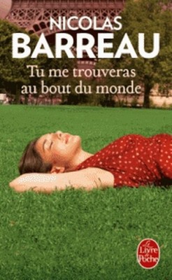 Tu me trouveras au bout du monde Nicolas Barreau