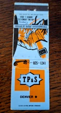 Vintage Matchbook: T P & S, Thompson Pipe & Steel, Denver, CO