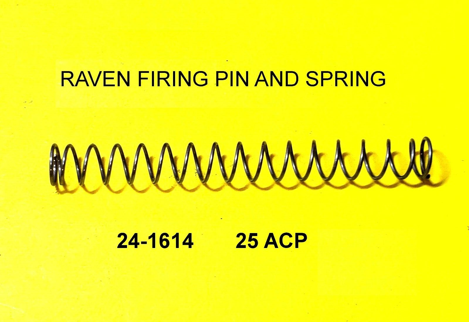 RAVEN MP25  FIRING PIN SPRING SPRING 24-1614