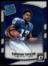 2017 Donruss Optic Taywan Taylor Rookie Tennessee Titans #165