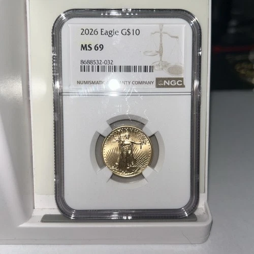2026 $10 Ten Dollar Gold Eagle NGC MS69 Free Shipping