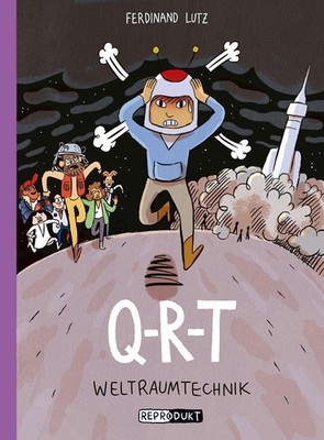 Q-R-T: Weltraumtechnik Ferdinand Lutz