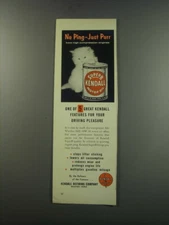 1957 Kendall Super B Motor Oil Ad - No ping - just purr