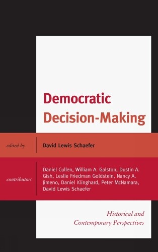 Thumbnail - David Lewis Schaefer Democratic Decision-making (gebundene Ausgabe)