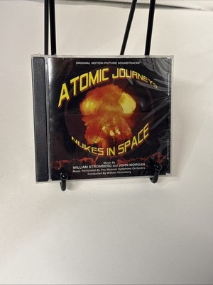 Atomic Journeys Nukes in Space Soundtrack (CD, 2004) William Stromberg-Sealed