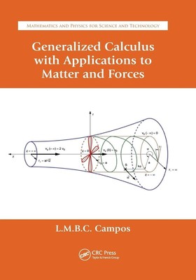 Generalized Calculus with Applications to Matter and Forces | Campos | Buch